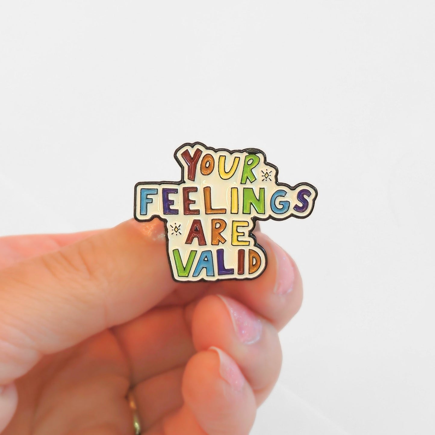 Your Feelings Are Valid | Collectible Pin - Velora Luxury Fashion