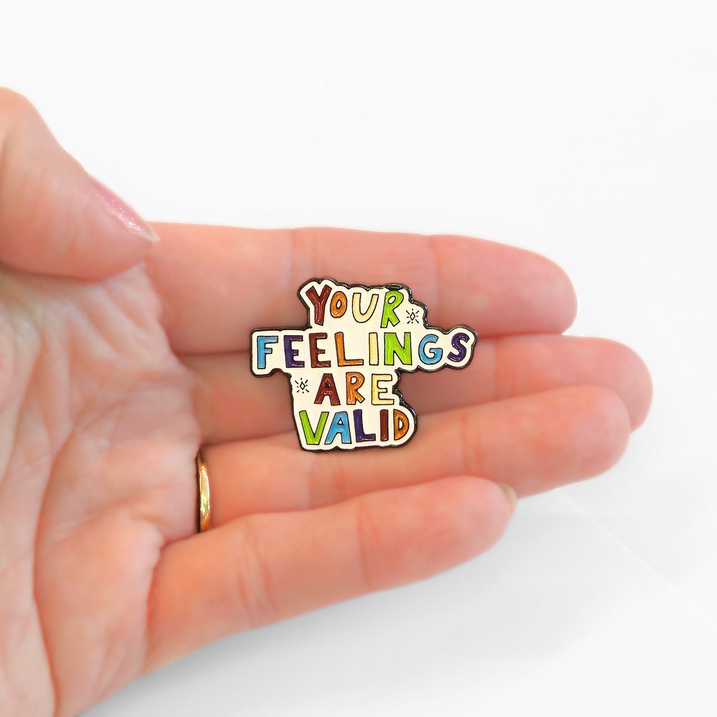 Your Feelings Are Valid | Collectible Pin - Velora Luxury Fashion