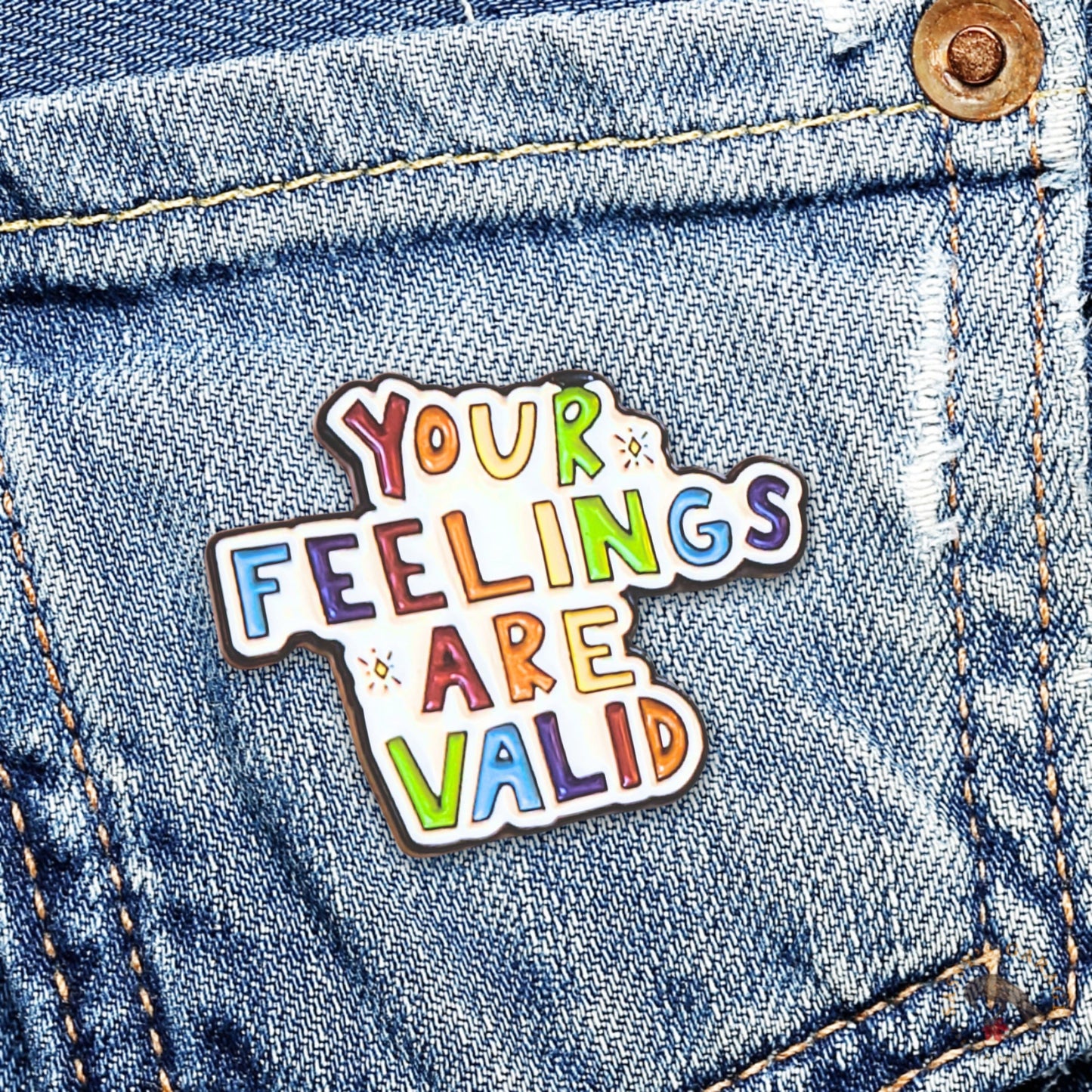 Your Feelings Are Valid | Collectible Pin - Velora Luxury Fashion