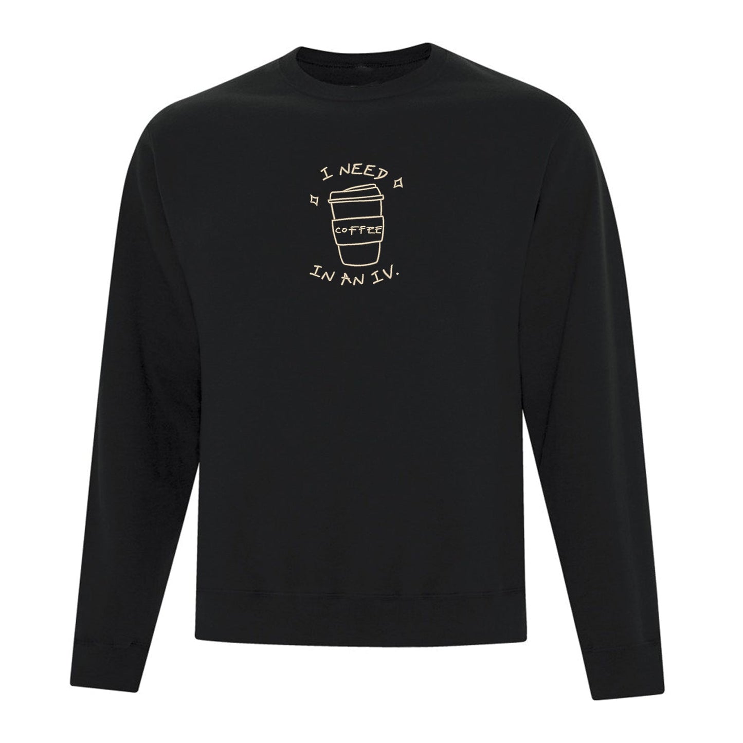 Crewneck "I Need Coffee" brodé