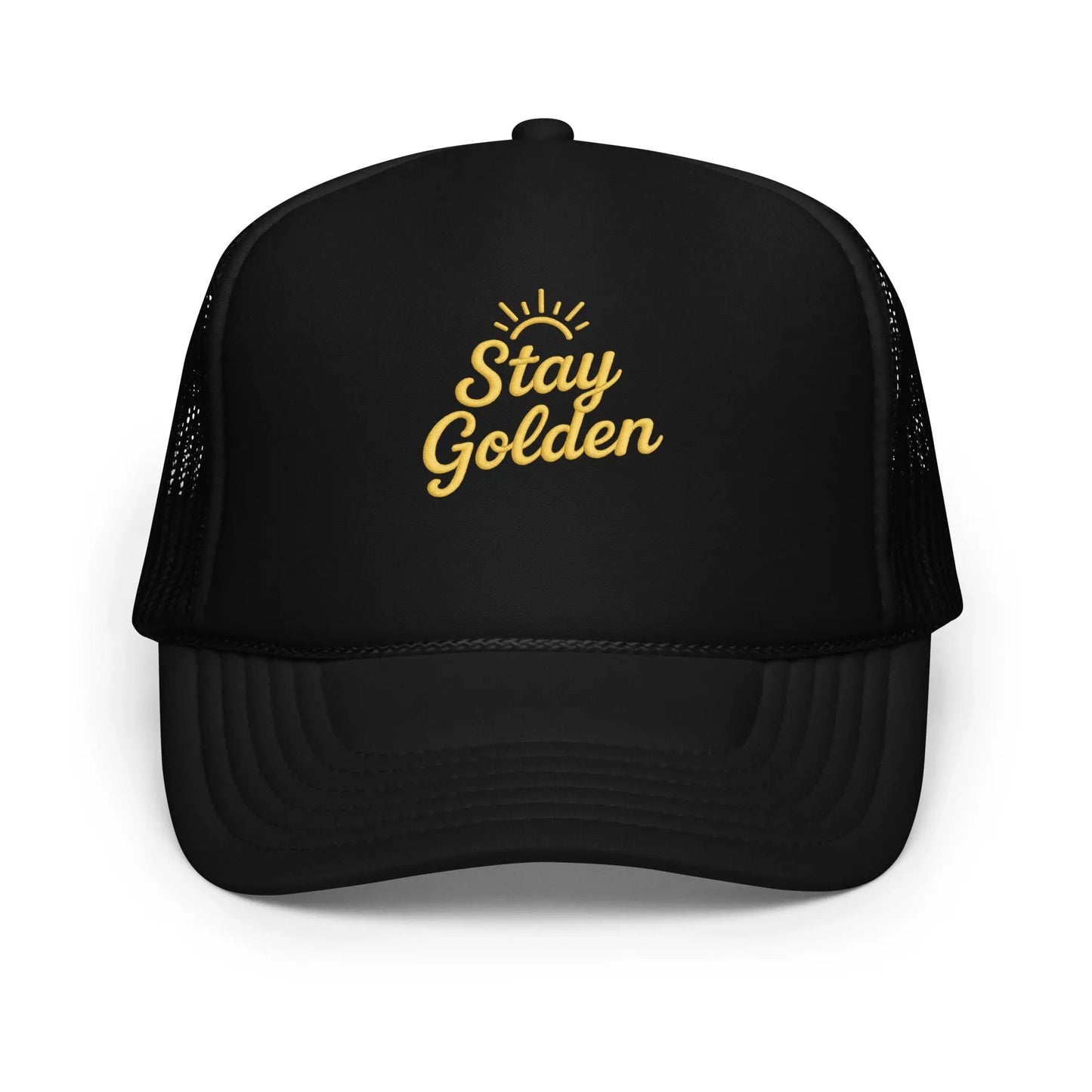 Foam trucker hat - Stay Golden
