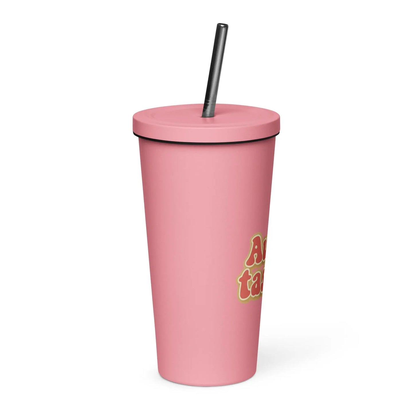 Insulated Tumbler with a Straw - Aunt-tastic