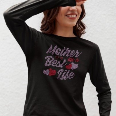 Mother Life is the Best Life Rhinestone Shirt – Sparkle Mom Bling Apparel | Blingdazzel